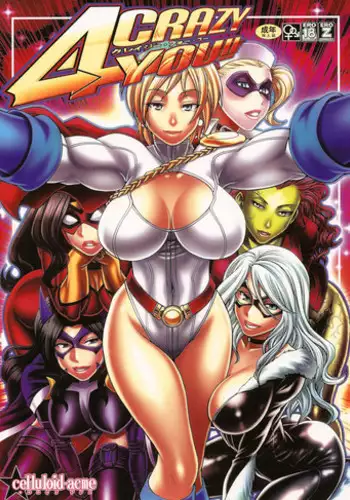 (C81) [CELLULOID-ACME (Chiba Toshirou)] CRAZY 4 YOU!! (Various) [English] {doujin-moe.us}
