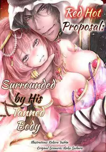 [Nishihara Ikuka] Shakunetsu no Propose - Kasshoku no Hada ni Idakarete | Red Hot Proposal: Surrounded by His Tanned Body [English]